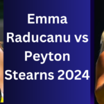 Emma Raducanu vs Peyton Stearns 2024 Washington DC Round of 16 Match Highlights