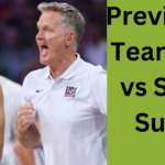 Previewing Team USA vs South Sudan-Does Steve Kerr Need to Keep Jayson Tatum Happy?