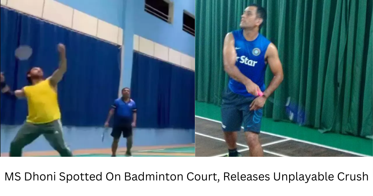 MS Dhoni Spotted On Badminton Court, Releases Unplayable Crush | बैडमिंटन में नजर आए एमएस धोनी