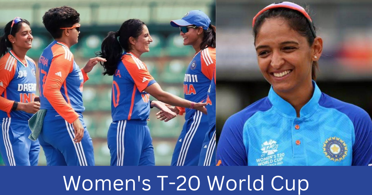 Indian team announced for Women's T-20 World Cup: हरमनप्रीत कौर कप्तान, भारत का पहला मैच 4 अक्टूबर को न्यूजीलैंड से