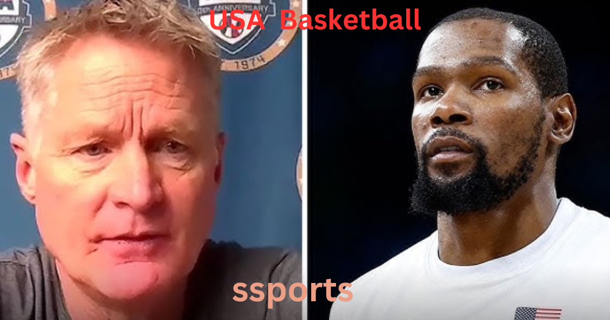 USA Team basketball Steve Kerr: No Plans on Starting KD for the Rest of Paris Olympics