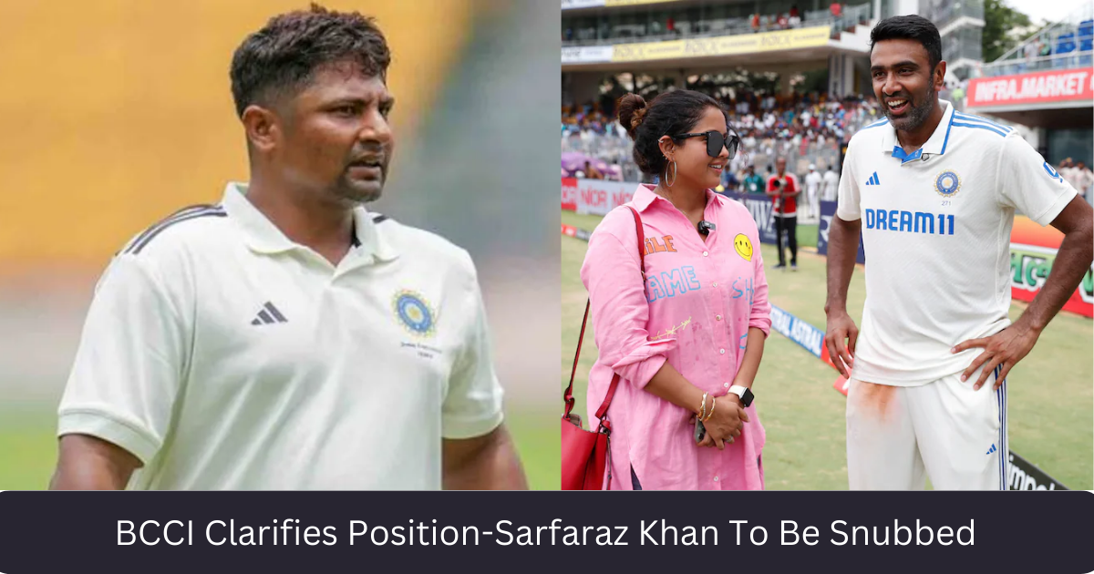 sports news ,BCCI Clarifies Position-Sarfaraz Khan To Be Snubbed For 2nd Test vs Bangladesh