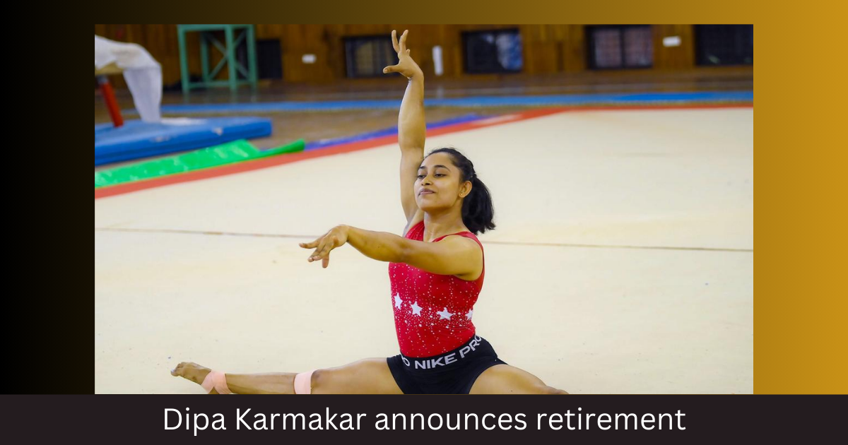 Dipa Karmakar announces retirement,Celebrated Indian gymnast, Sports news