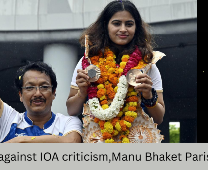 PT Usha against IOA criticism,Manu Bhaket Paris Olympic medals,Jaspal Rana defends’