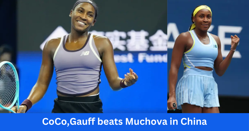 Sports news,CoCo,Gauff beats Muchova in China for eighth WTA