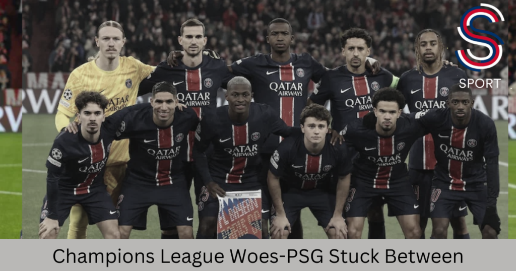 And Champions League Woes-PSG Stuck Between Domestic Dominance